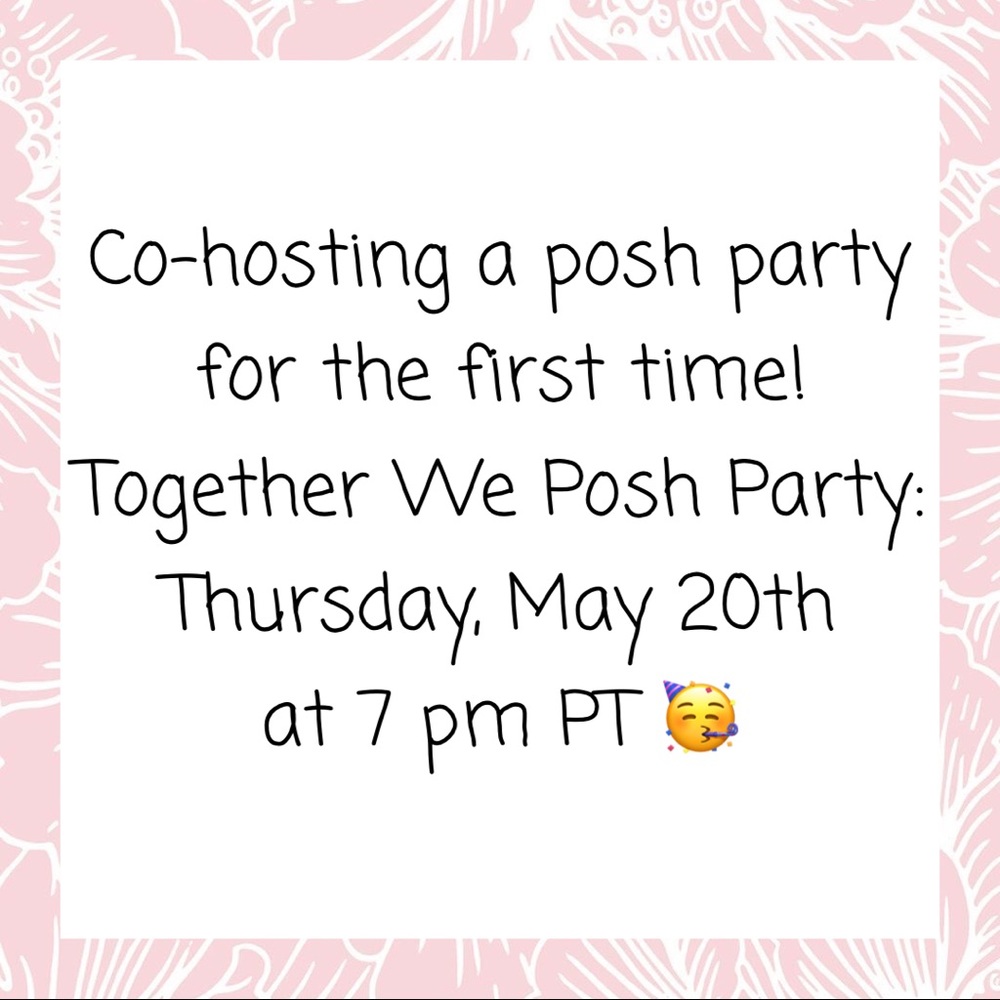 Co-hosting Together We Posh 5/20 at 7pm!!